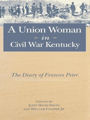 cover image of A Union Woman in Civil War Kentucky